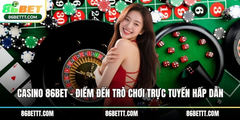 Casino 86Bet