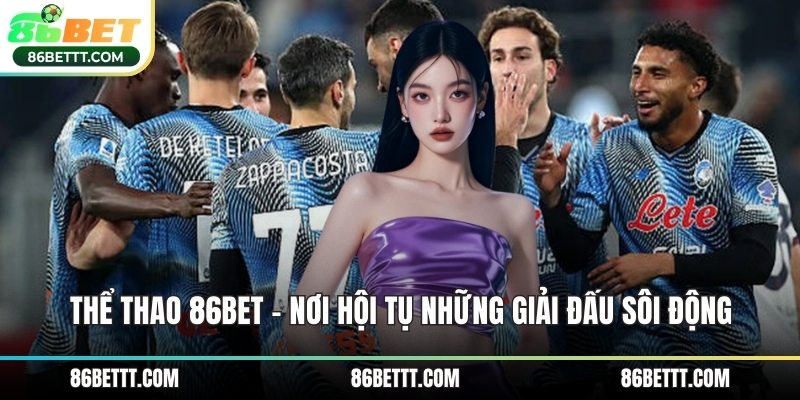 Thể Thao 86Bet